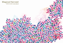 2010.10.22(fri)Magical Harvestabout