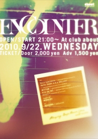 2010.9.22（wed）ENCOUNTER＠about