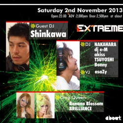 Extreme Guest DJ SHINKAWA